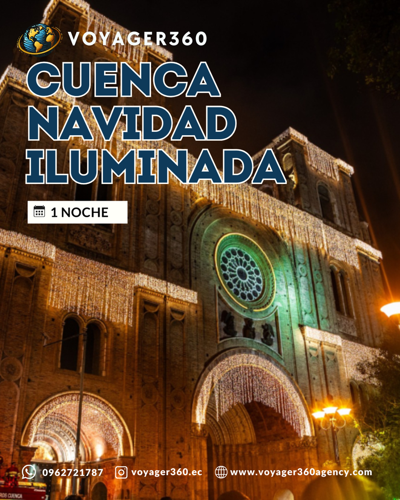 Cuenca Navidad Iluminada – 1 Noche 10% Adulto mayor
